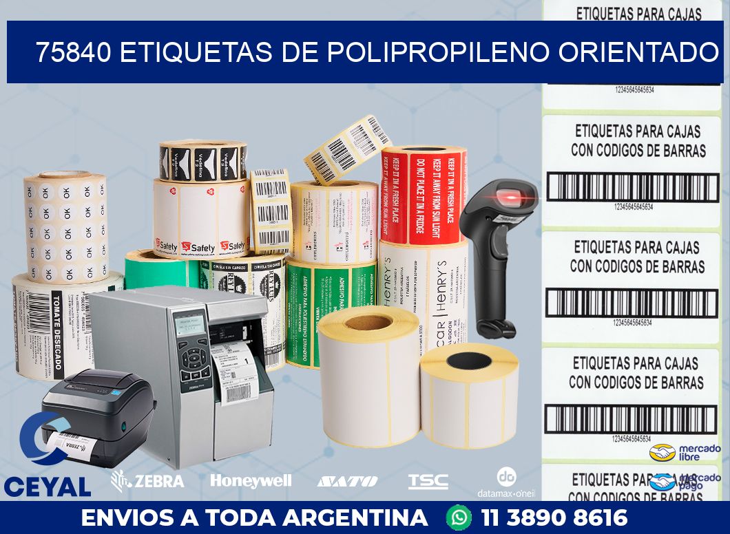 75840 ETIQUETAS DE POLIPROPILENO ORIENTADO