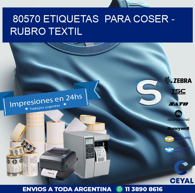 80570 ETIQUETAS PARA COSER - RUBRO TEXTIL