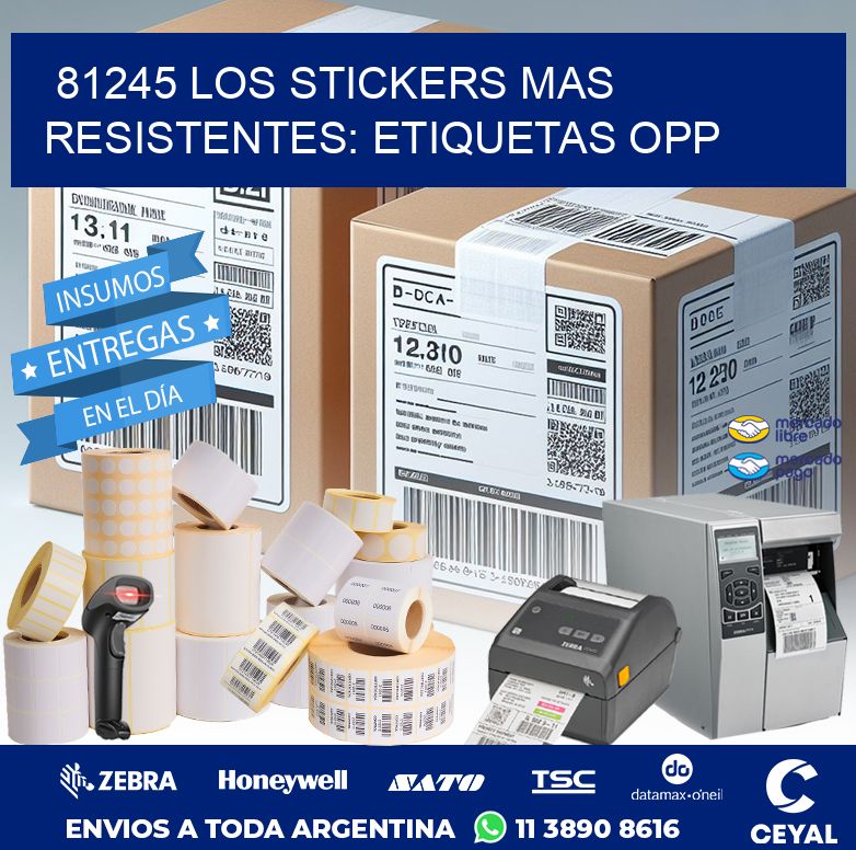 81245 LOS STICKERS MAS RESISTENTES: ETIQUETAS OPP