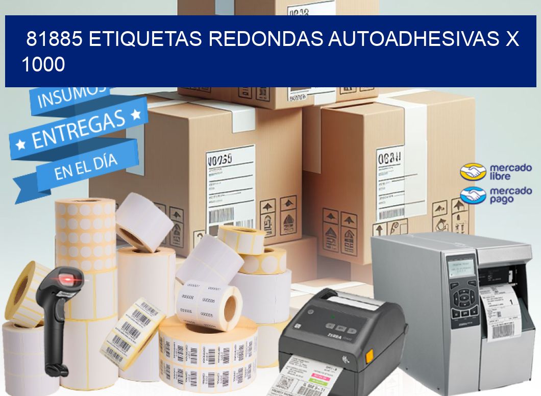 81885 ETIQUETAS REDONDAS AUTOADHESIVAS X 1000