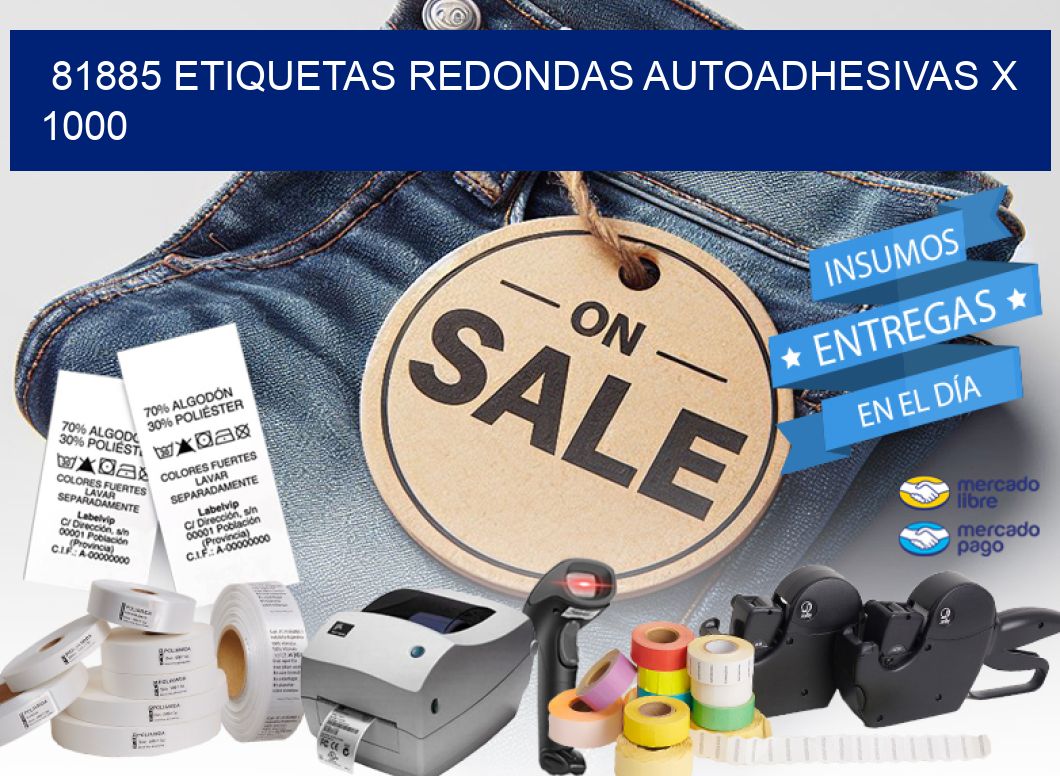 81885 ETIQUETAS REDONDAS AUTOADHESIVAS X 1000