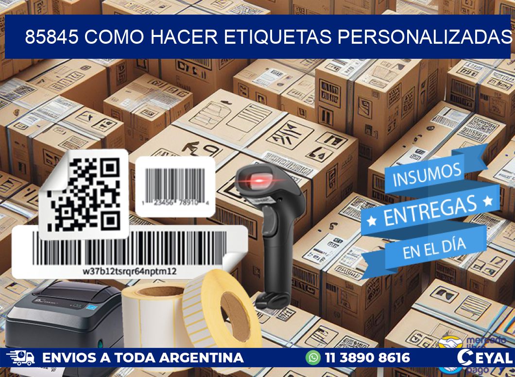 85845 como hacer etiquetas personalizadas