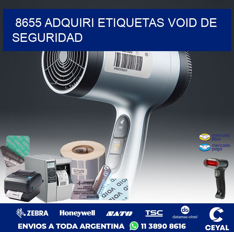 8655 ADQUIRI ETIQUETAS VOID DE SEGURIDAD