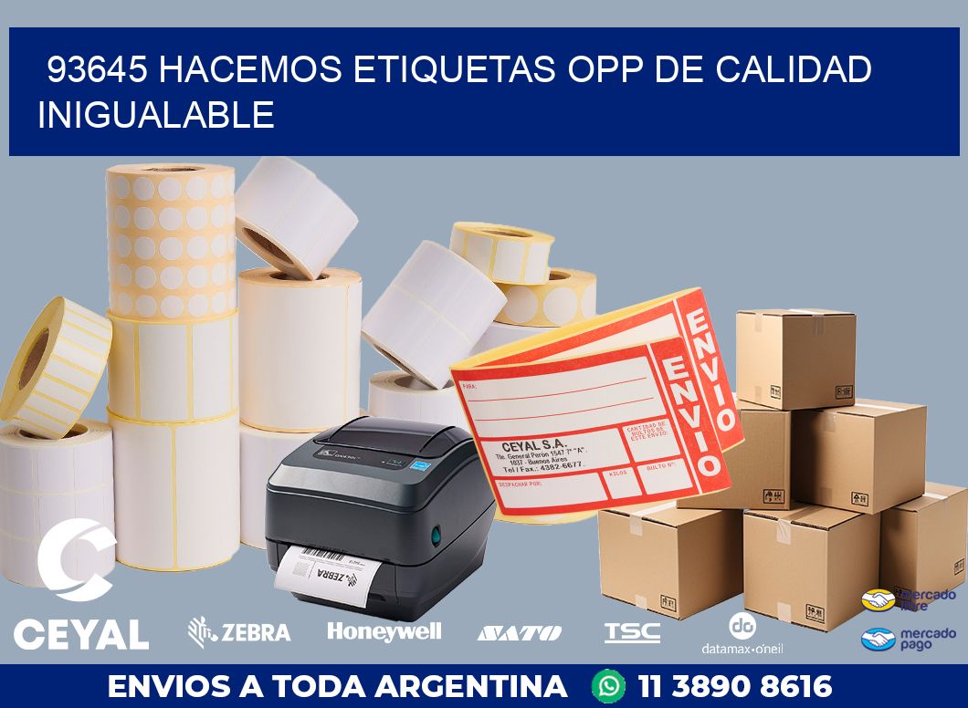 93645 HACEMOS ETIQUETAS OPP DE CALIDAD INIGUALABLE