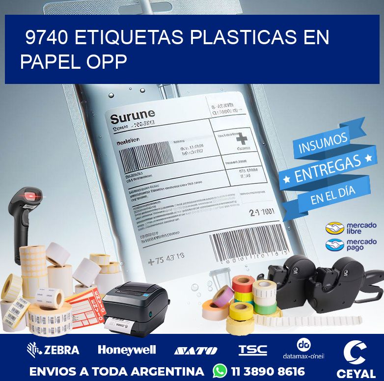 9740 ETIQUETAS PLASTICAS EN PAPEL OPP
