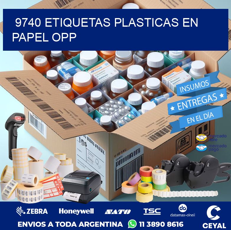 9740 ETIQUETAS PLASTICAS EN PAPEL OPP