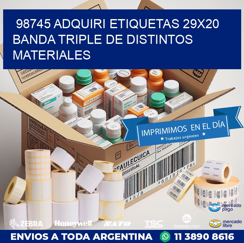 98745 ADQUIRI ETIQUETAS 29X20 BANDA TRIPLE DE DISTINTOS MATERIALES