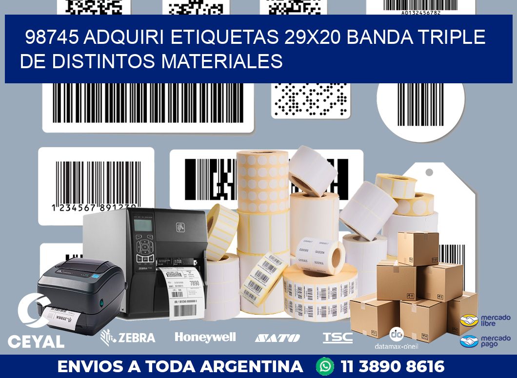 98745 ADQUIRI ETIQUETAS 29X20 BANDA TRIPLE DE DISTINTOS MATERIALES