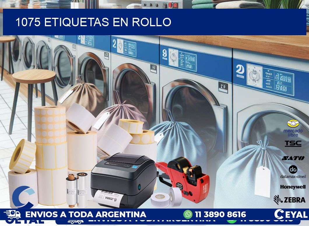 1075 ETIQUETAS EN ROLLO
