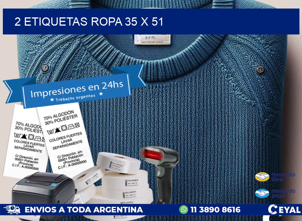 2 ETIQUETAS ROPA 35 x 51
