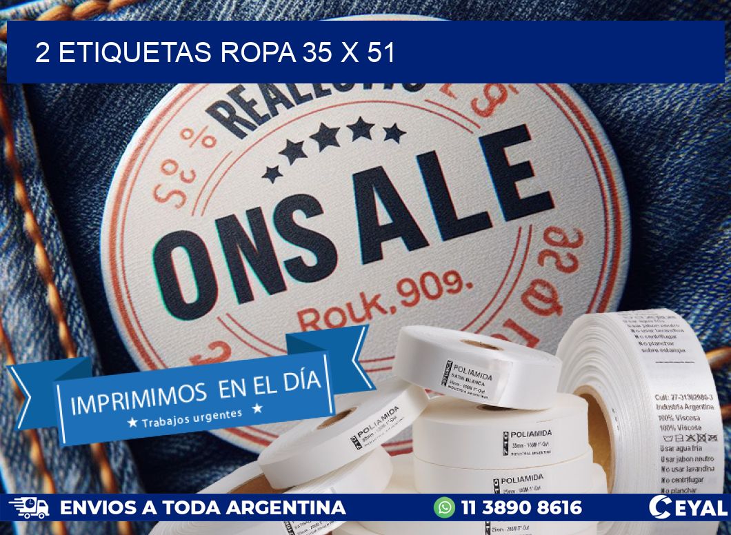2 ETIQUETAS ROPA 35 x 51