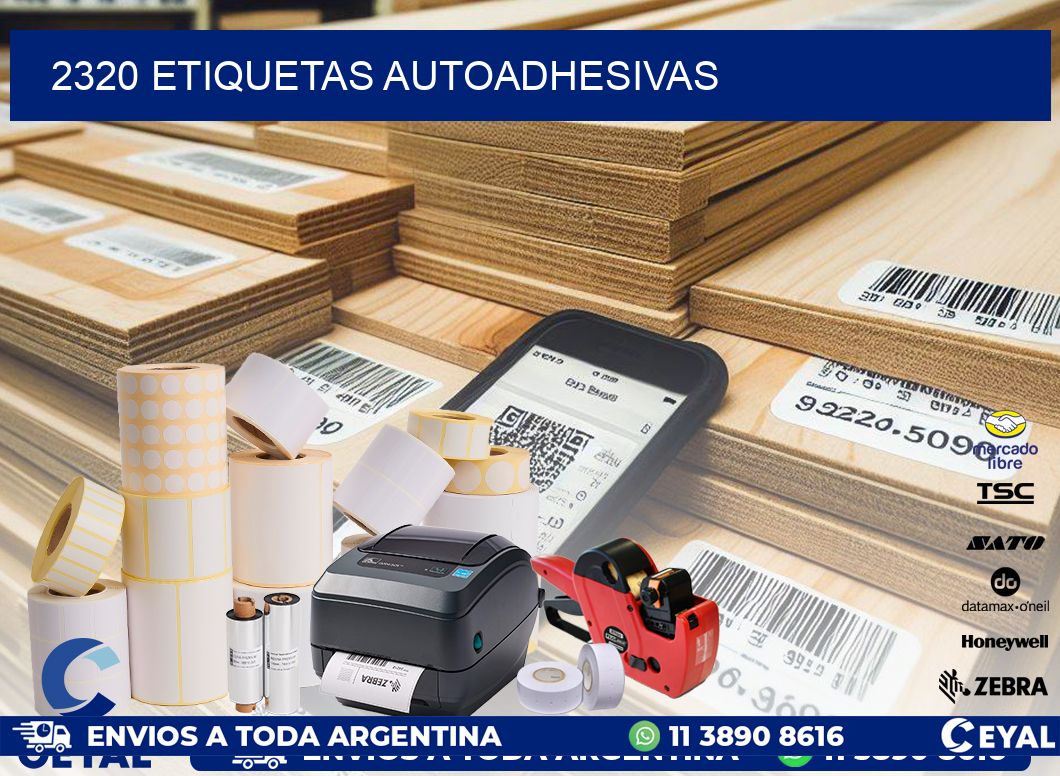 2320 ETIQUETAS AUTOADHESIVAS