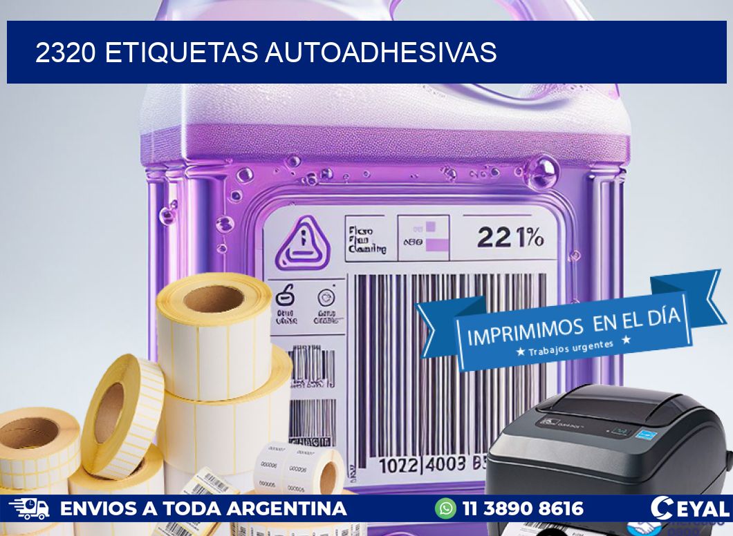 2320 ETIQUETAS AUTOADHESIVAS