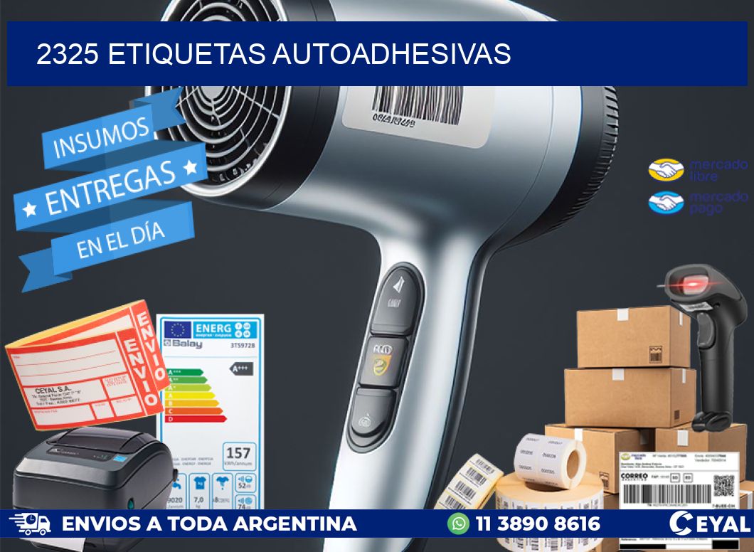 2325 ETIQUETAS AUTOADHESIVAS