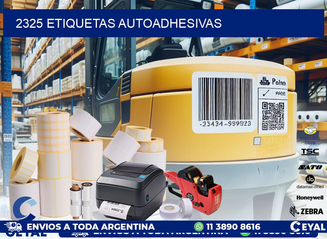 2325 ETIQUETAS AUTOADHESIVAS