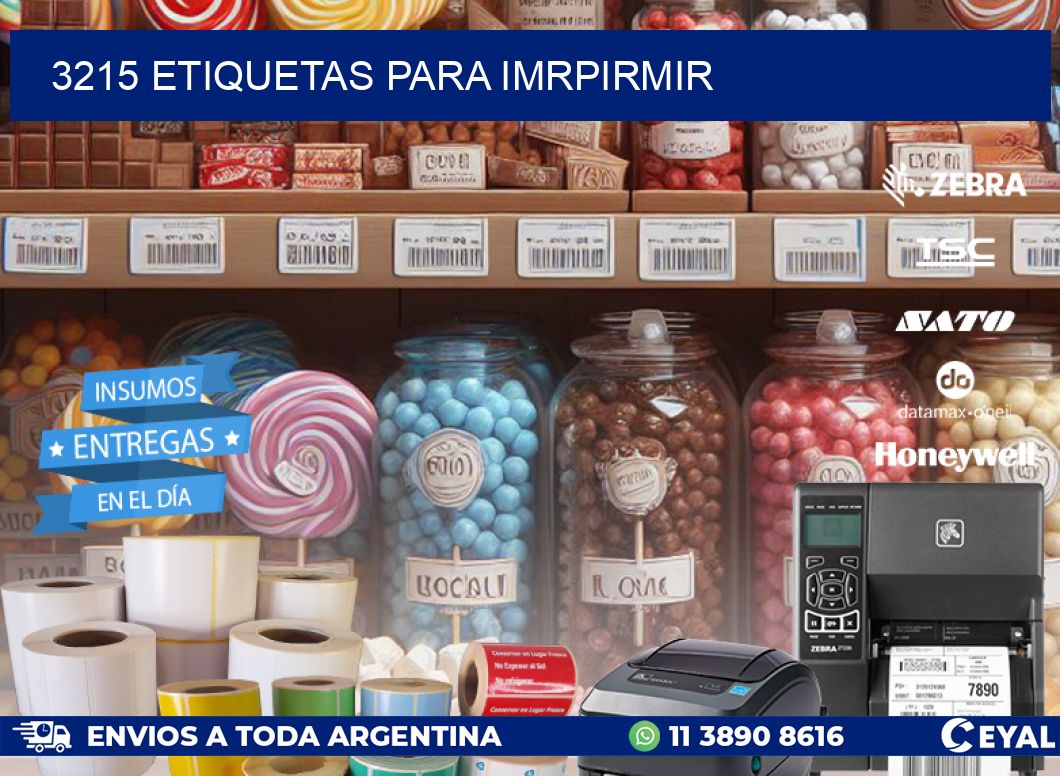 3215 ETIQUETAS PARA IMRPIRMIR