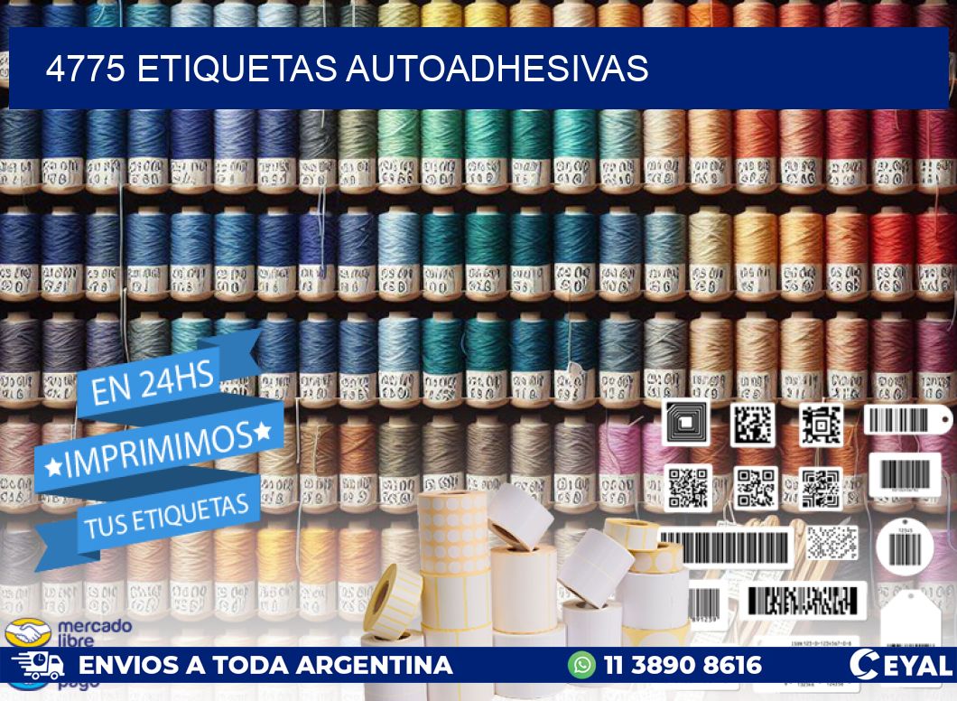 4775 ETIQUETAS AUTOADHESIVAS