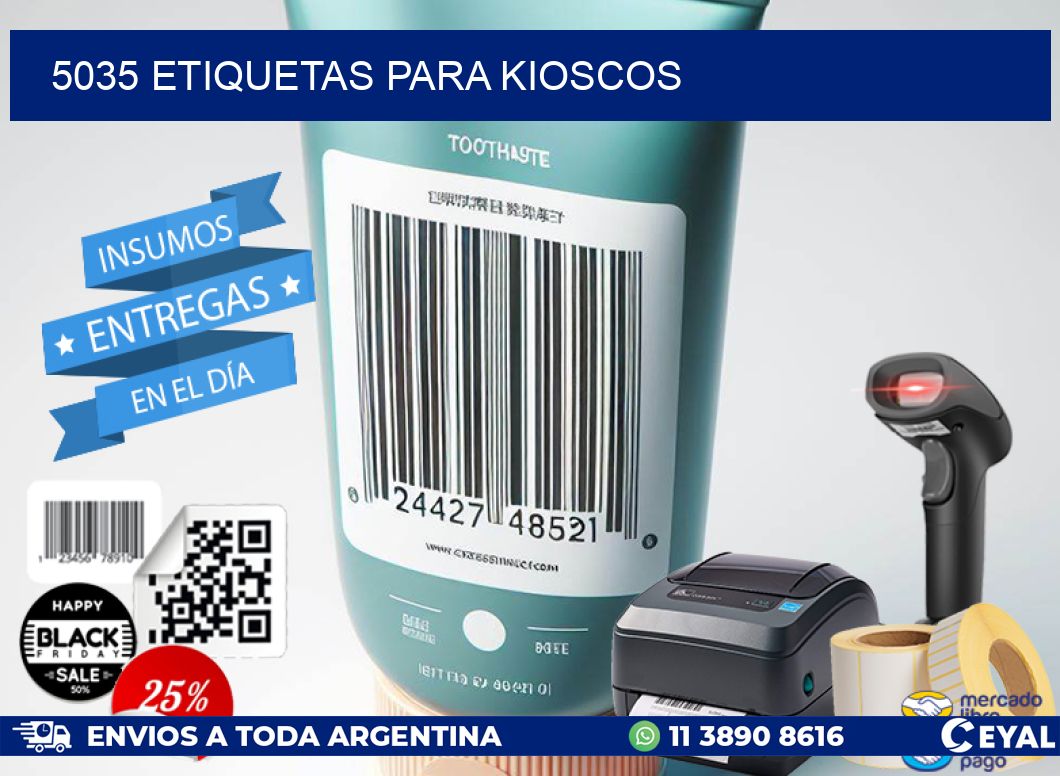 5035 ETIQUETAS PARA KIOSCOS