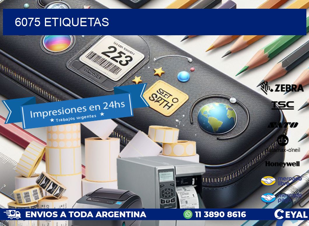 6075 ETIQUETAS