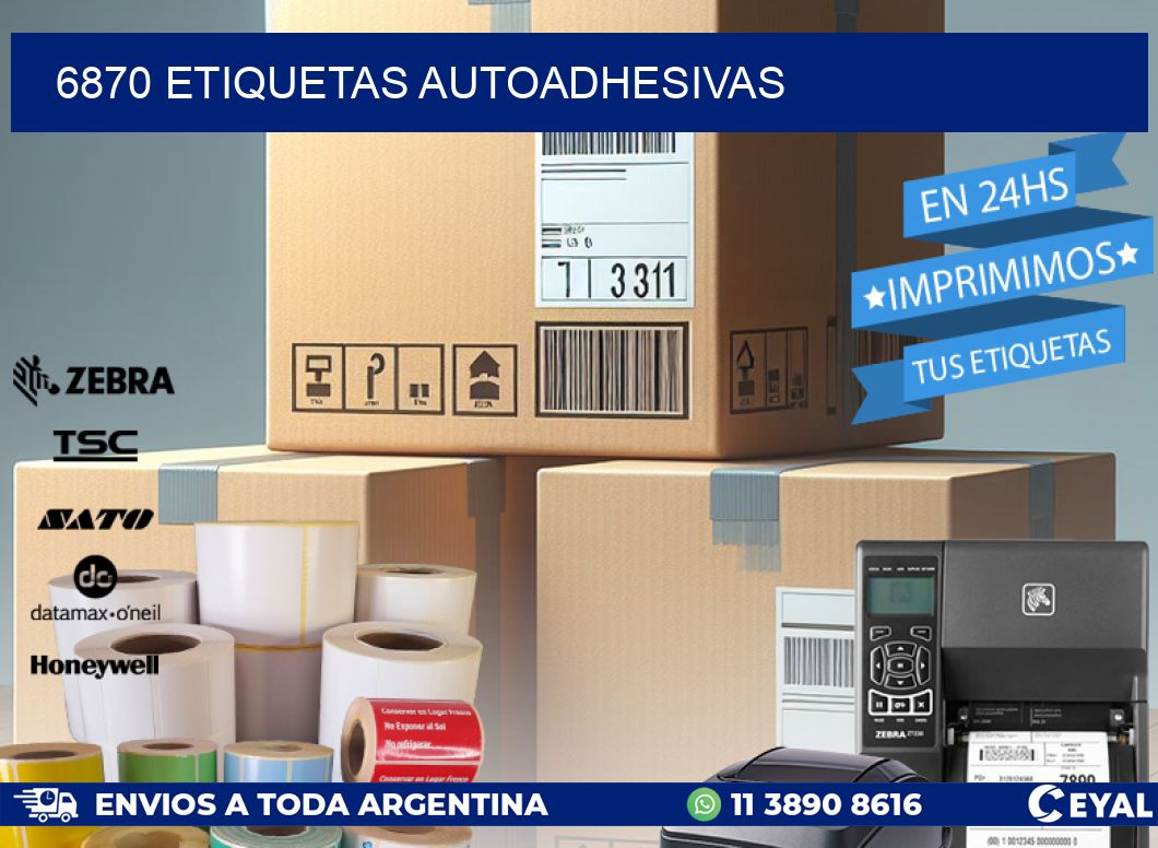 6870 ETIQUETAS AUTOADHESIVAS