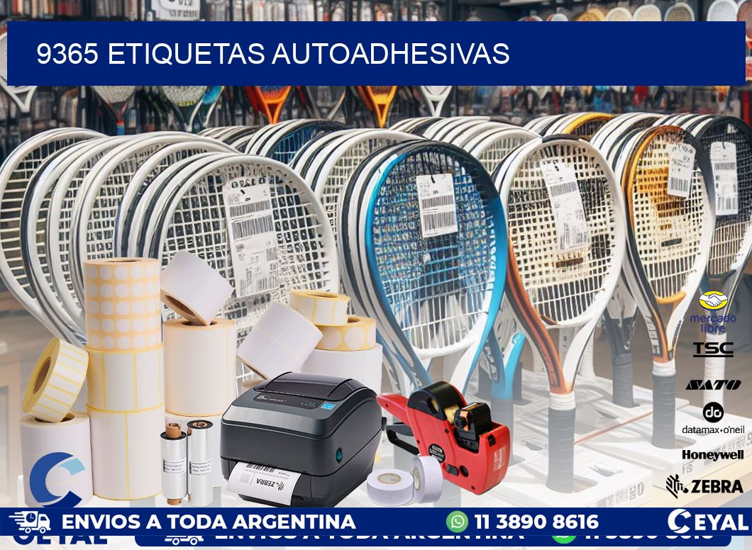 9365 ETIQUETAS AUTOADHESIVAS