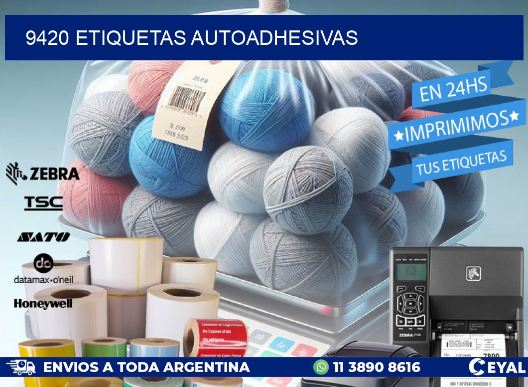 9420 ETIQUETAS AUTOADHESIVAS