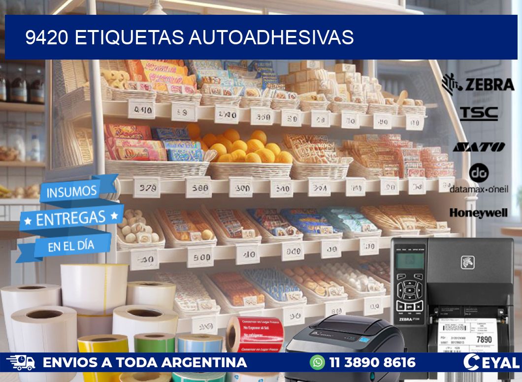 9420 ETIQUETAS AUTOADHESIVAS
