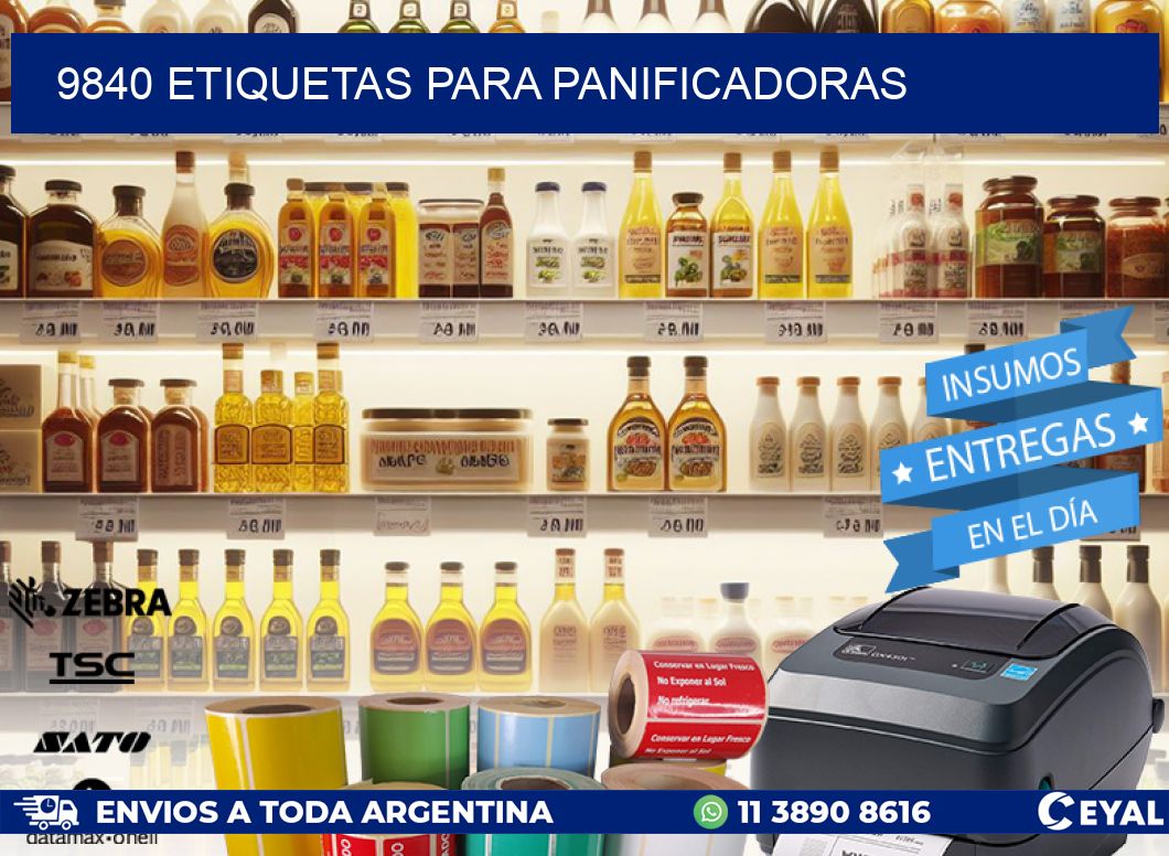 9840 ETIQUETAS PARA PANIFICADORAS