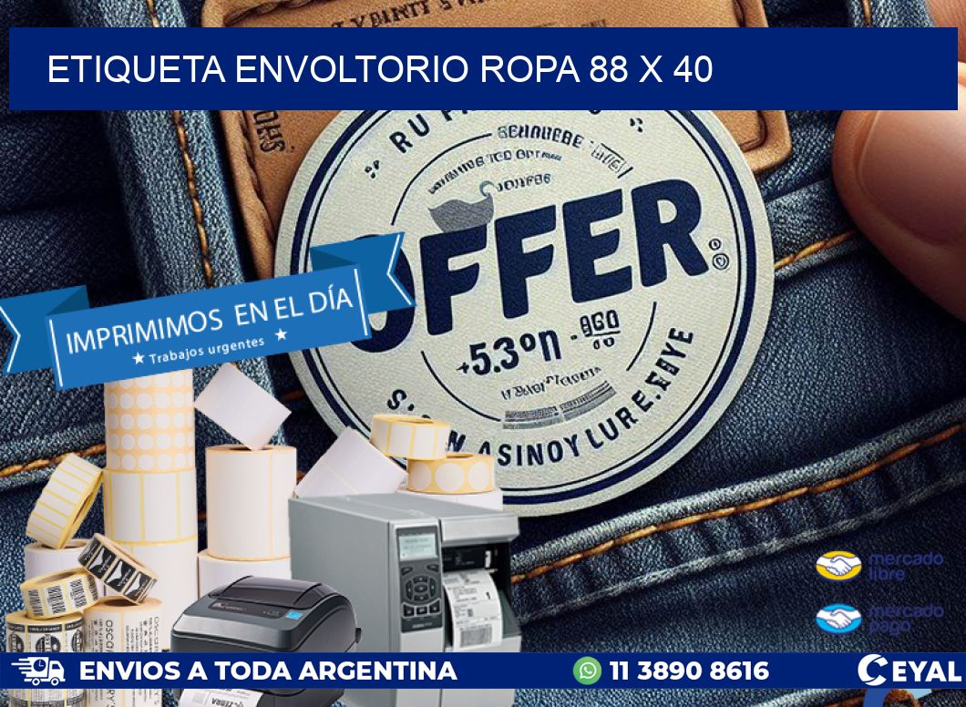 ETIQUETA ENVOLTORIO ROPA 88 x 40