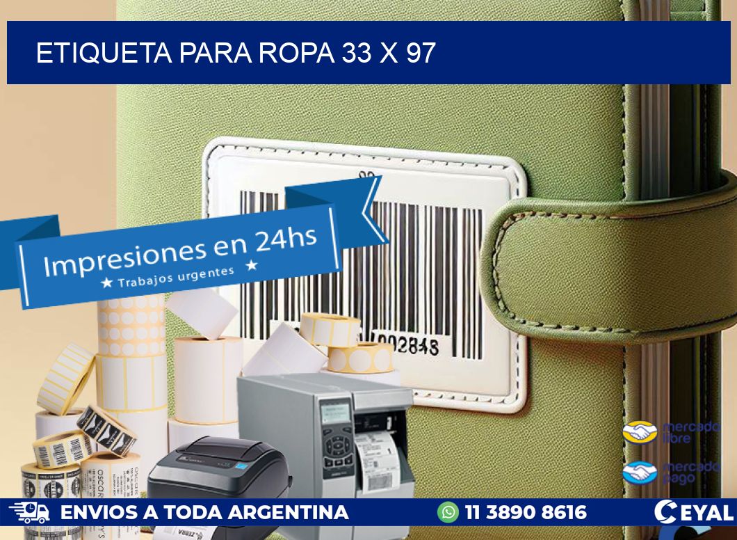 ETIQUETA PARA ROPA 33 x 97