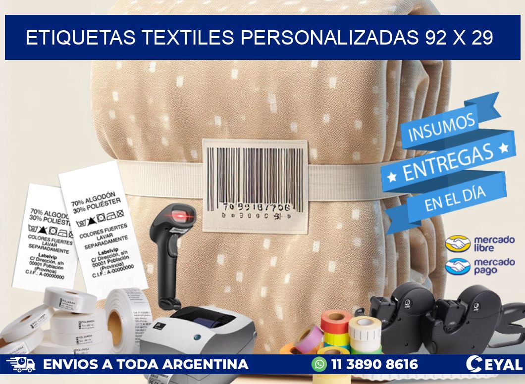 ETIQUETAS TEXTILES PERSONALIZADAS 92 x 29