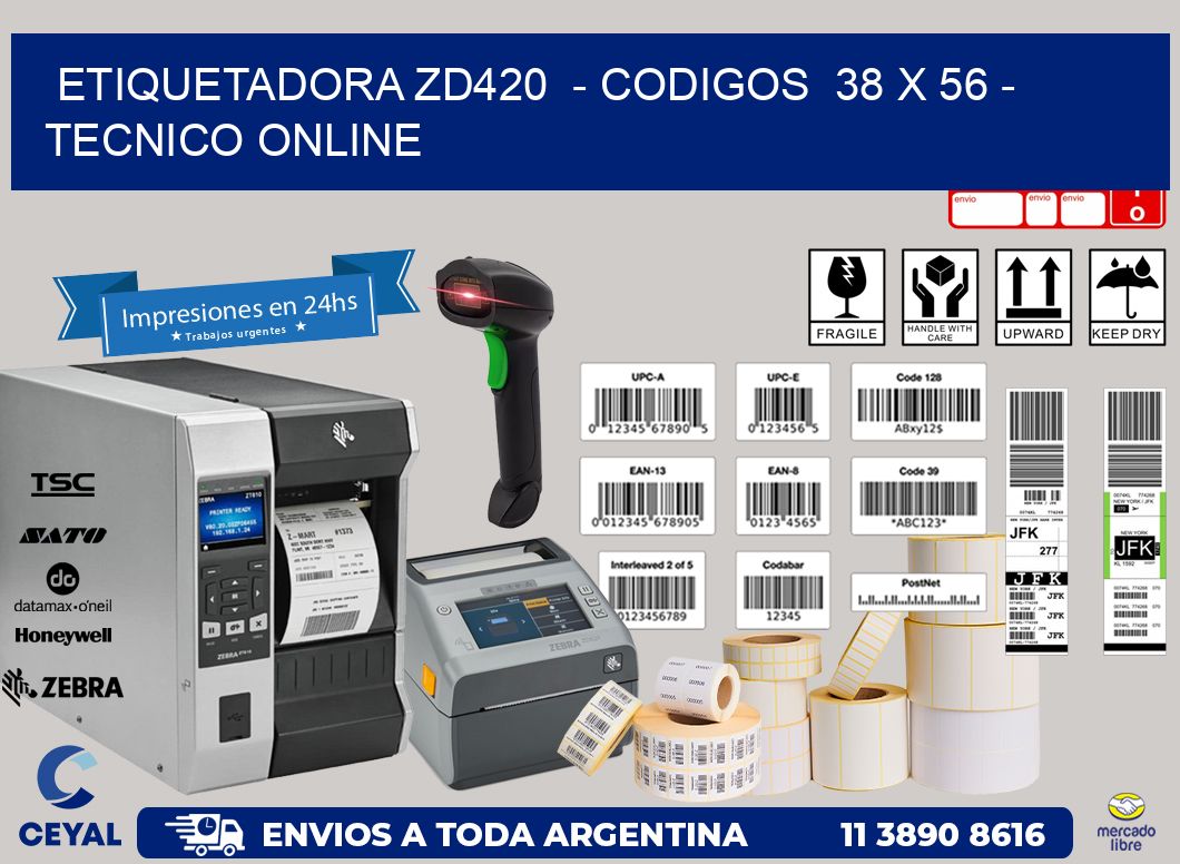 ETIQUETADORA ZD420  - CODIGOS  38 x 56 - TECNICO ONLINE