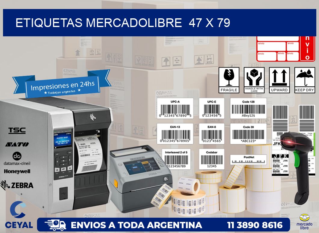 ETIQUETAS MERCADOLIBRE  47 x 79