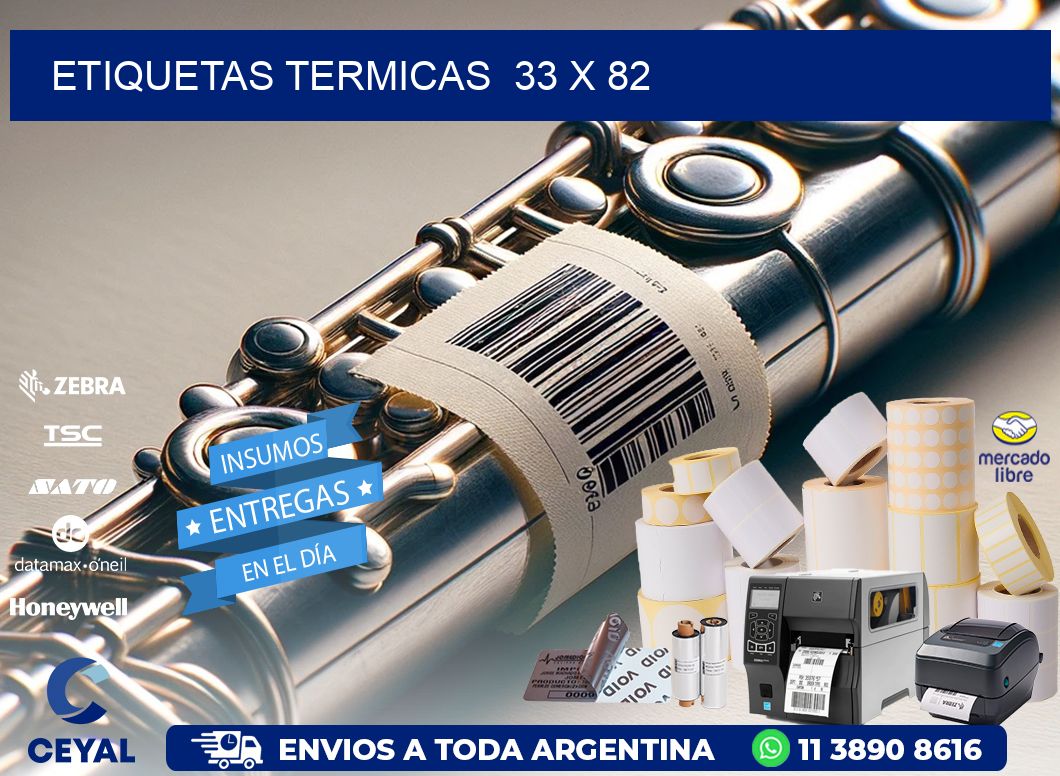 ETIQUETAS TERMICAS  33 x 82