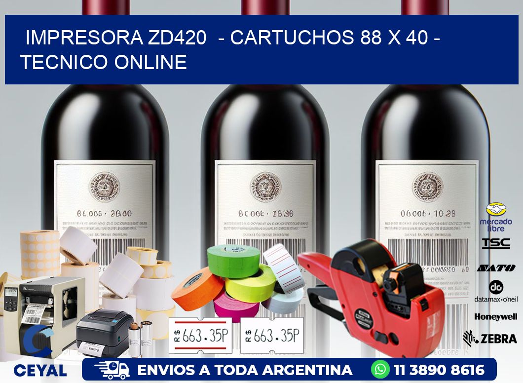 IMPRESORA ZD420  - CARTUCHOS 88 x 40 - TECNICO ONLINE