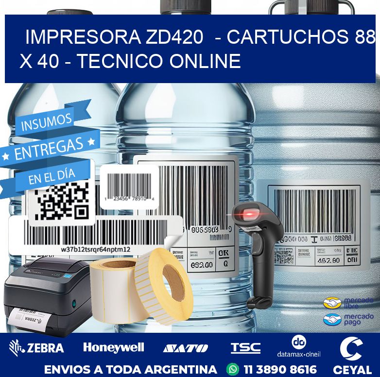 IMPRESORA ZD420  – CARTUCHOS 88 x 40 – TECNICO ONLINE