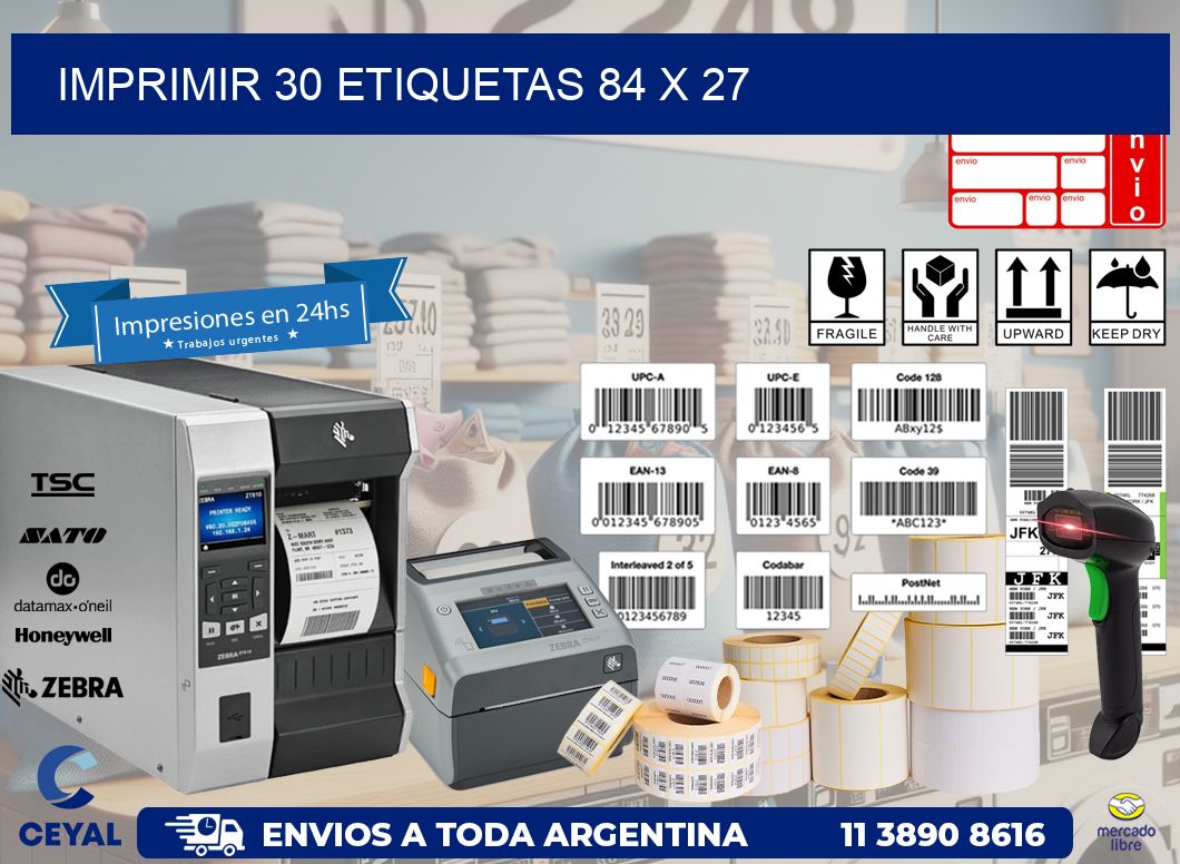 IMPRIMIR 30 ETIQUETAS 84 x 27