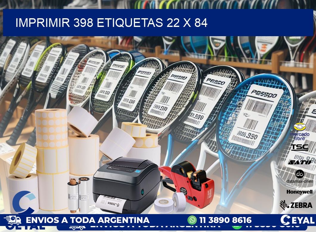 IMPRIMIR 398 ETIQUETAS 22 x 84