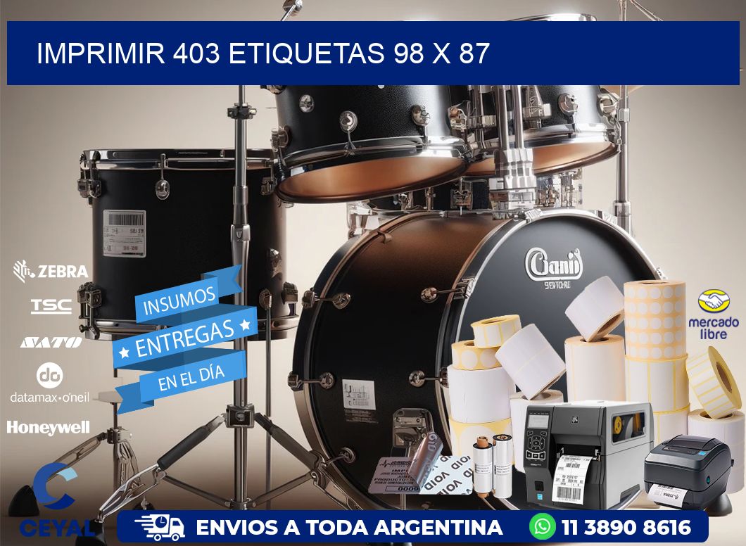 IMPRIMIR 403 ETIQUETAS 98 x 87