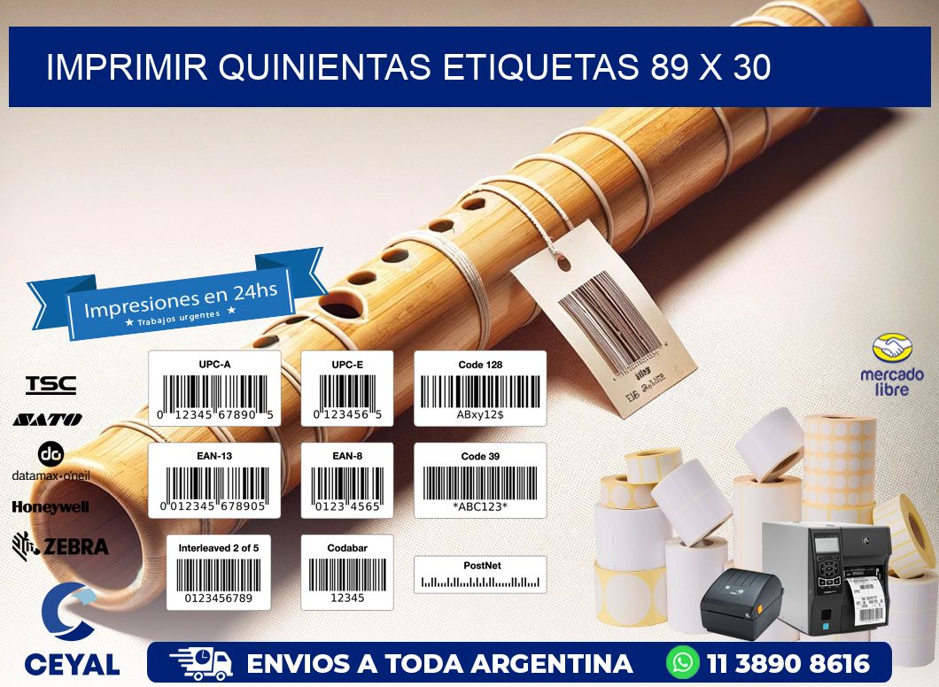IMPRIMIR QUINIENTAS ETIQUETAS 89 x 30