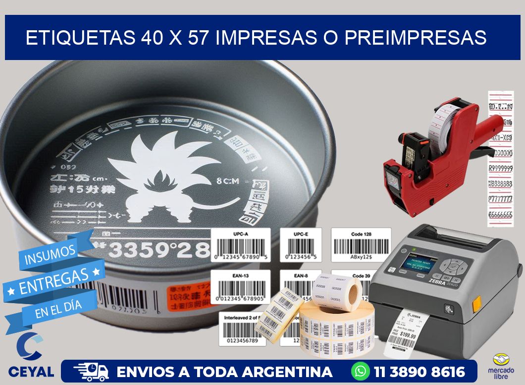 ETIQUETAS 40 x 57 IMPRESAS O PREIMPRESAS