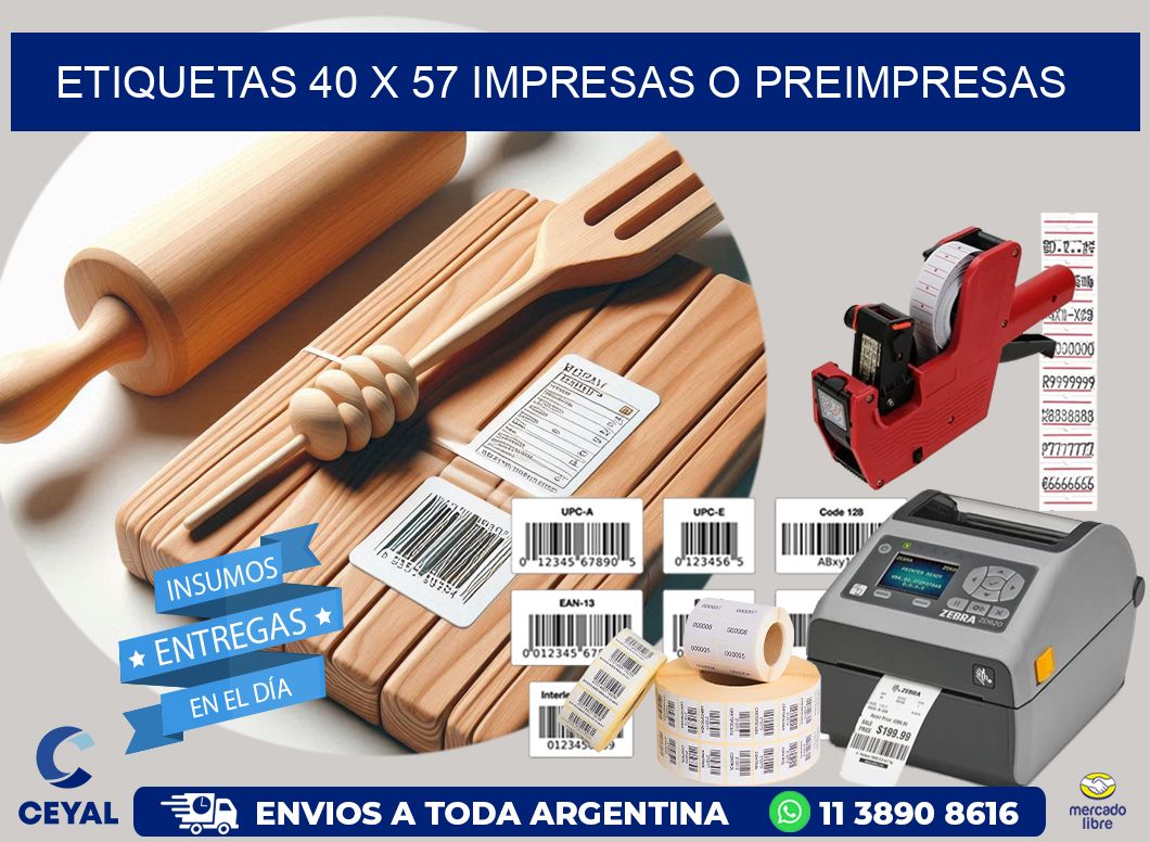 ETIQUETAS 40 x 57 IMPRESAS O PREIMPRESAS