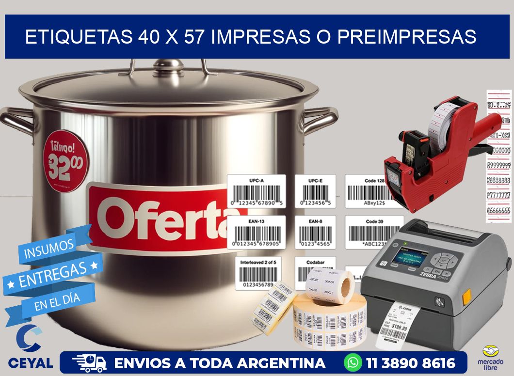 ETIQUETAS 40 x 57 IMPRESAS O PREIMPRESAS