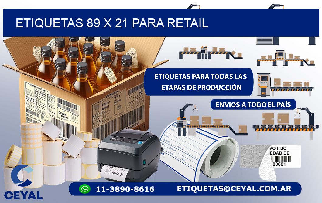 ETIQUETAS 89 x 21 PARA RETAIL