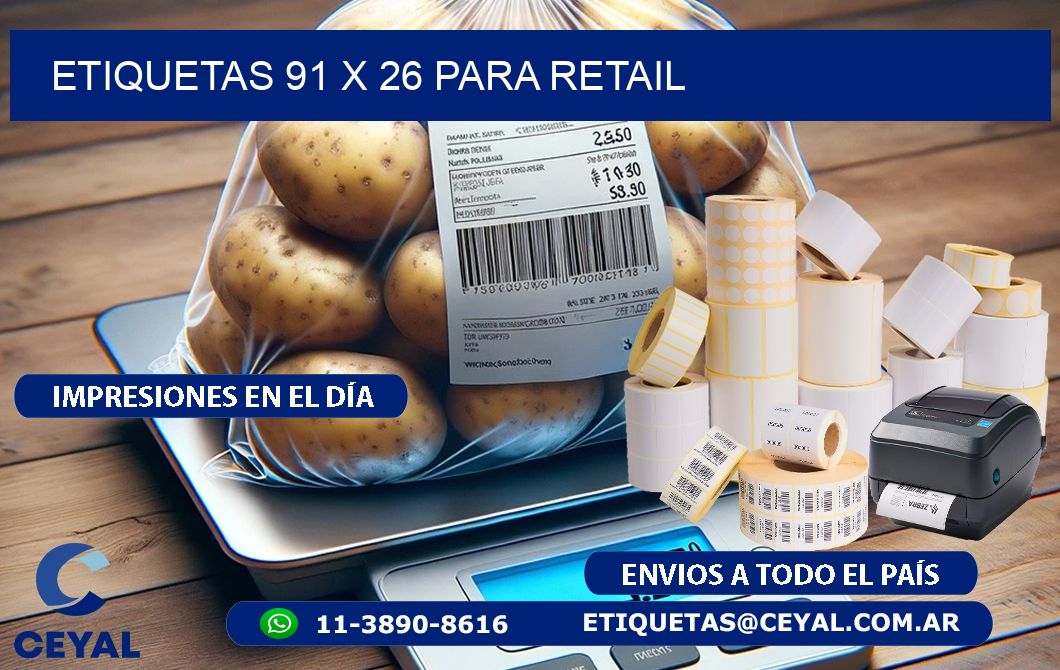 ETIQUETAS 91 x 26 PARA RETAIL