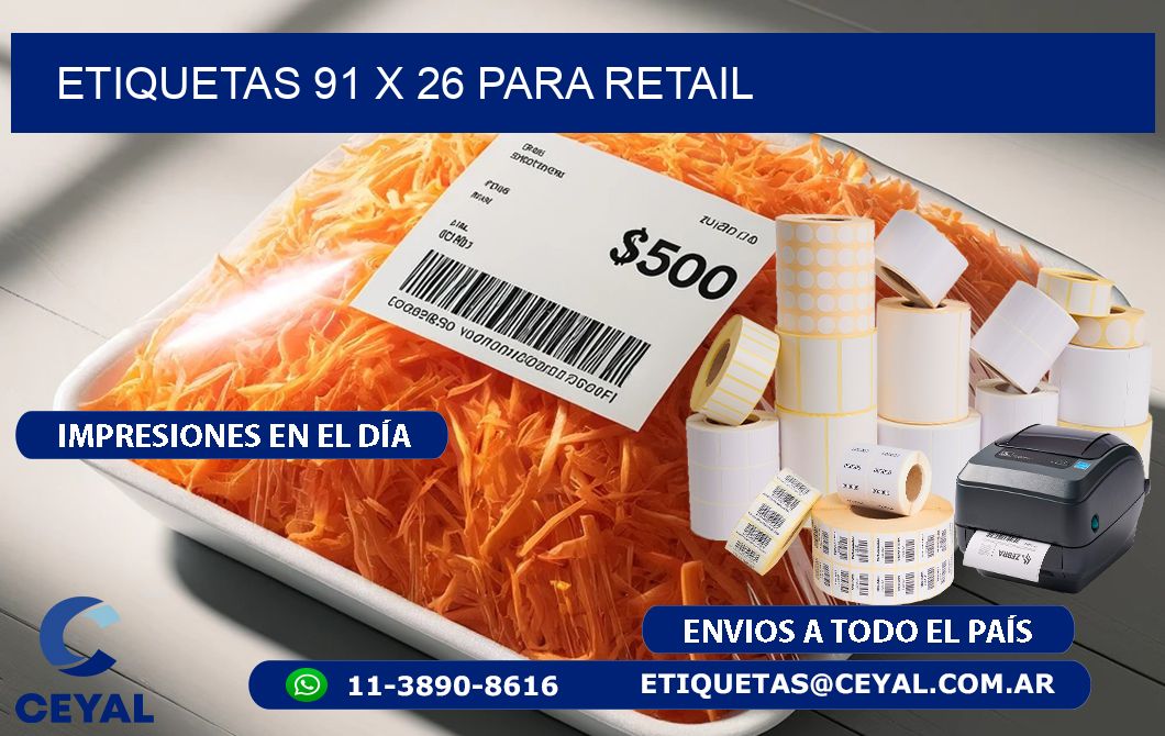 ETIQUETAS 91 x 26 PARA RETAIL