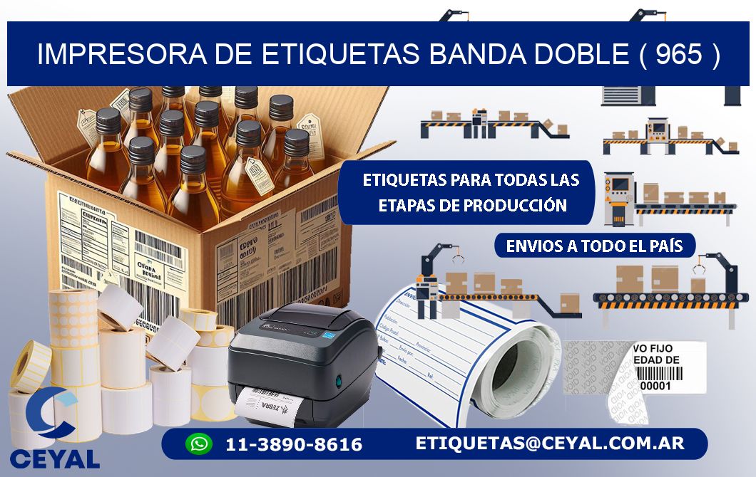 impresora de etiquetas banda doble ( 965 )