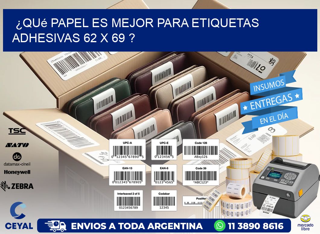 ¿Qué papel es mejor para etiquetas adhesivas 62 x 69 ?