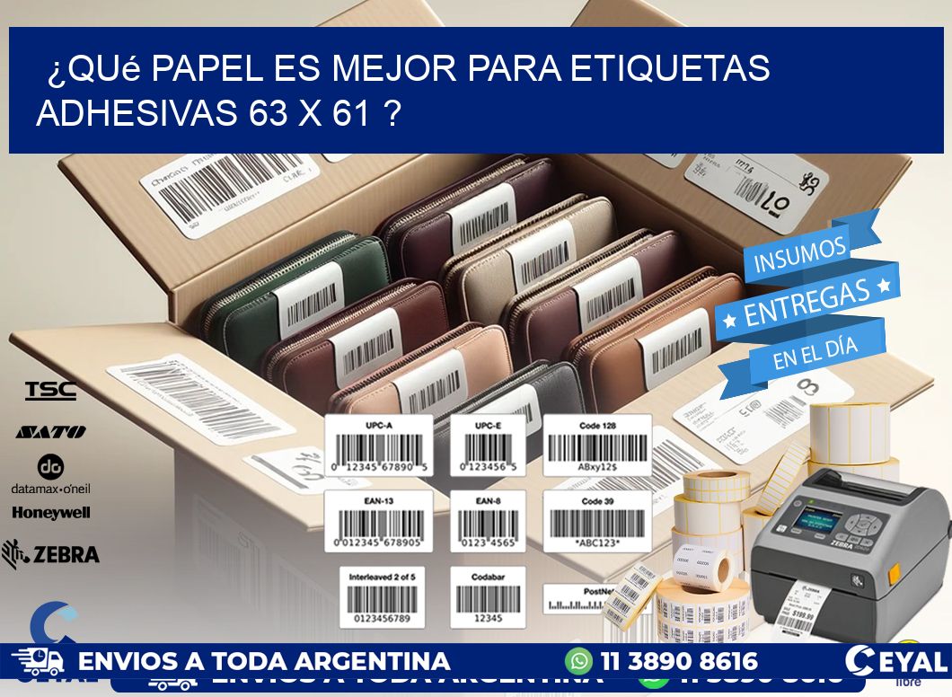 ¿Qué papel es mejor para etiquetas adhesivas 63 x 61 ?