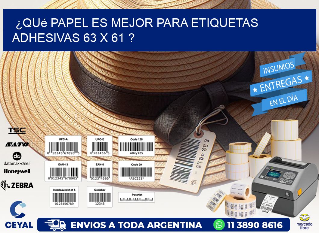 ¿Qué papel es mejor para etiquetas adhesivas 63 x 61 ?